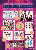 The Girls Live Vol.15