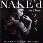 NAKE’d ~Soul Issue~(DVD付)