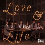 LOVE & LIFE(初回生産限定盤)(DVD付)(DVD1枚付)