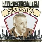 【輸入盤】Giants of the Big Band Era: Stan Kenton