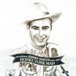 【輸入盤】Honky Tonk Man: The Essential Johnny Horton 1956-1960