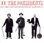 【輸入盤】Presidents of the United States of America 2