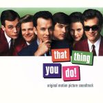 【輸入盤】That Thing You Do!: Original Motion Picture Soundtrack