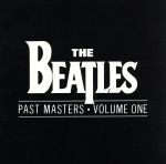 【輸入盤】Past Masters 1