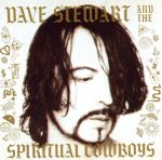 【輸入盤】Dave Stewart & Spiritual Cowboys