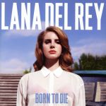 【輸入盤】Born to Die