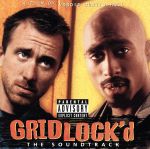 【輸入盤】GRIDLOCK’d THE SOUNDTRACK