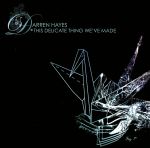 【輸入盤】This Delicate Thing We’ve Made