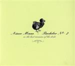 【輸入盤】Bachelor No.2 Or The Last Remains Of The Dodo