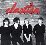 【輸入盤】Elastica