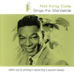 【輸入盤】Nat King Cole Sings the Standards