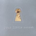 【輸入盤】Your Little Secret