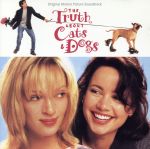 【輸入盤】The Truth About Cats & Dogs: Original Motion Picture Soundtrack