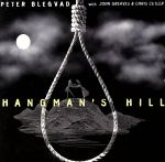 【輸入盤】Hangman’s Hill