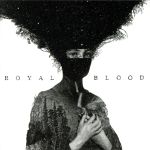 【輸入盤】Royal Blood