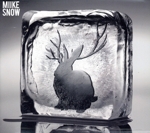 【輸入盤】Miike Snow (Dig)