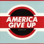 【輸入盤】America Give Up