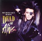 【輸入盤】That’s The Way I Like It: The Best Of Dead Or Alive