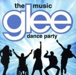 【輸入盤】GLEE: THE MUSIC, DANCE PARTY (LTD)