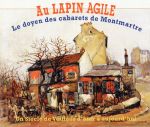 【輸入盤】Le Lapin Agile: Un Siecle De Veill