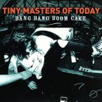 【輸入盤】Bang Bang Boom Cake