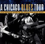 【輸入盤】Chicago Blues Tour