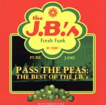 【輸入盤】Pass the Peas: Best of the Jb’s