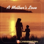【輸入盤】Mother’s Love