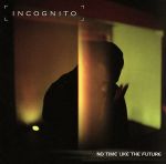 【輸入盤】No Time Like the Future