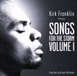 【輸入盤】Kirk Franklin Presents: Songs for the Storm 1