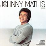 【輸入盤】The Best of Johnny Mathis 1975-1980