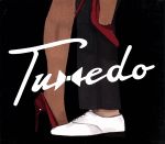 【輸入盤】Tuxedo