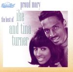 【輸入盤】Proud Mary: The Best of Ike & Tina Turner