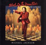 【輸入盤】Blood On The Dance Floor(History in the Mix)