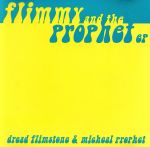 【輸入盤】Flimmy & The Prophet