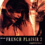 【輸入盤】French Plaisir 2