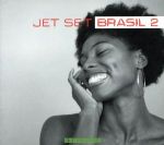 【輸入盤】Jet Set Brasil 2: Outra