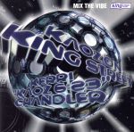 【輸入盤】Mix the Vibe: Kaoz on King St.