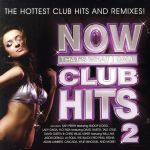 【輸入盤】Now That’s What I Call Club Hits 2