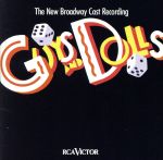 【輸入盤】Guys And Dolls: The New Broadway Cast Recording (1992 Broadway Revival)