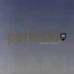 【輸入盤】Vol. 2-Perfecto