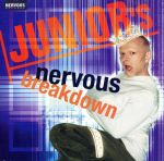 【輸入盤】Junior’s Nervous Breakdown