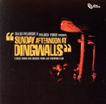 【輸入盤】Sunday Afternoon at Dingwalls