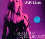 【輸入盤】Funked Up and Chilled Out