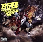 【輸入盤】B.O.B Presents: the Adventures of Bobby