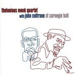 【輸入盤】Thelonious Monk Quartet with John Coltrane at Carnegie Hall