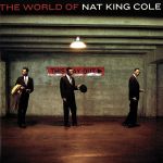 【輸入盤】World of Nat King Cole