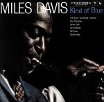 【輸入盤】Kind of Blue