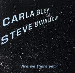 【輸入盤】Are We There Yet ?