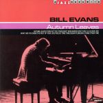 【輸入盤】A Jazz Hour with Bill Evans Autumn Leaves